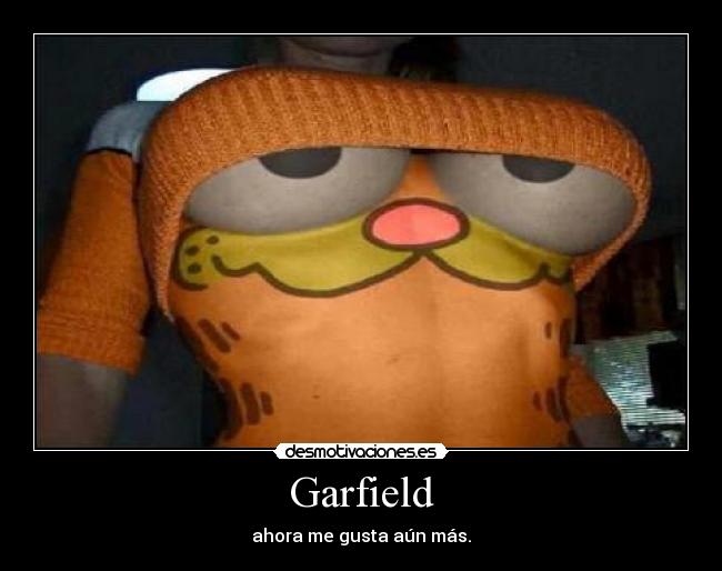 Garfield - ahora me gusta aún más.
