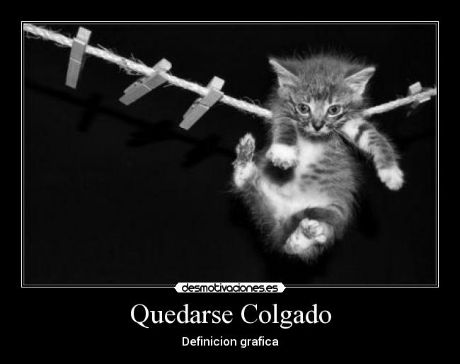 Quedarse Colgado -