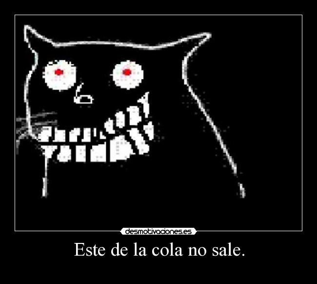 Este de la cola no sale. - 