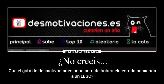 carteles gatosde desmotivaciones walt lego comersela sexo animales creeis fail fuck potter anna chuck desmotivaciones