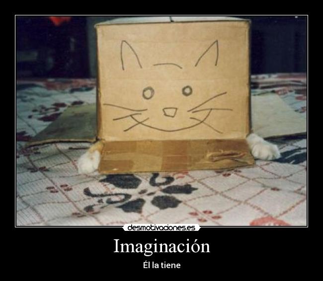 Imaginación - Él la tiene
