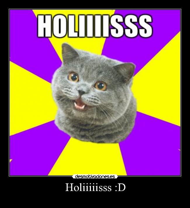 Holiiiiisss :D - 