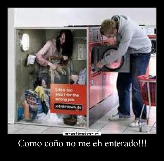 Como coño no me eh enterado!!! -