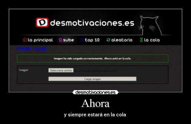 Ahora - y siempre estará en la cola