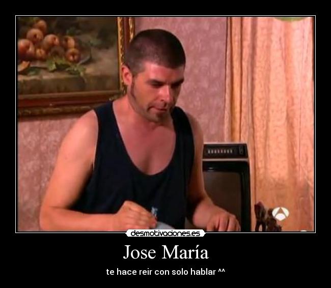 Jose María -