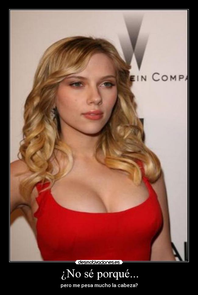 ¿No sé porqué... -