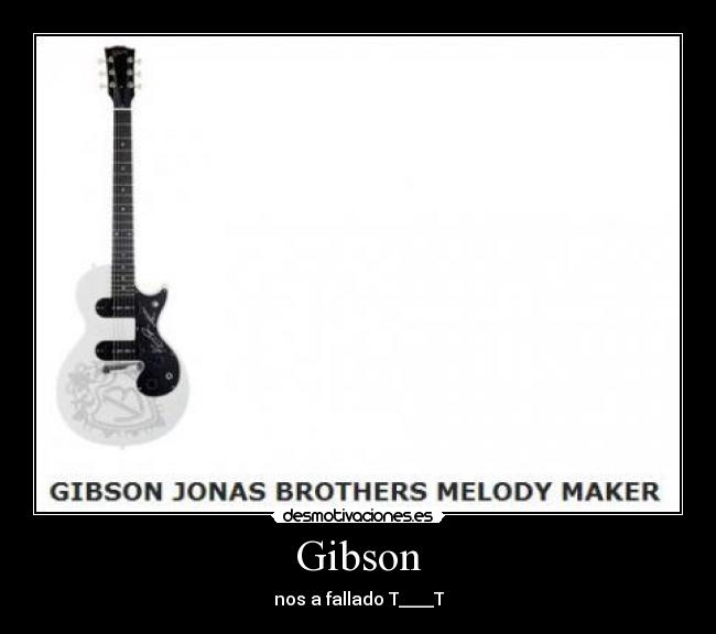 carteles gibson desmotivaciones