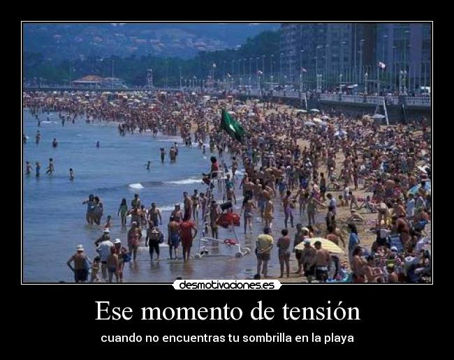Ese momento de tensión -