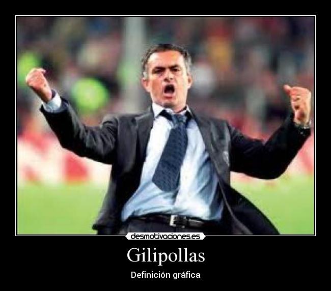 Gilipollas - Definición gráfica