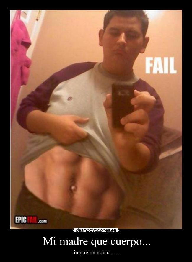 Mi madre que cuerpo... - 