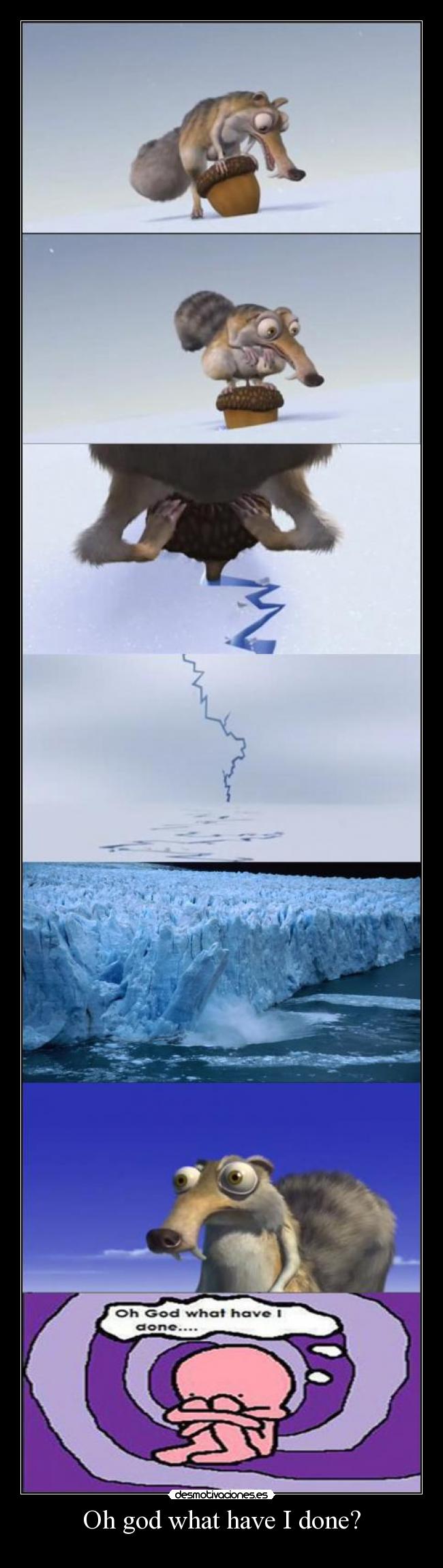 Oh god what have I done? -