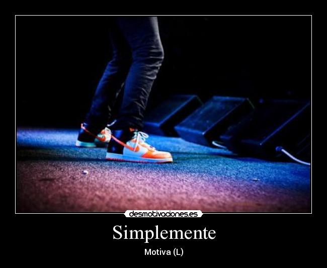 Simplemente -