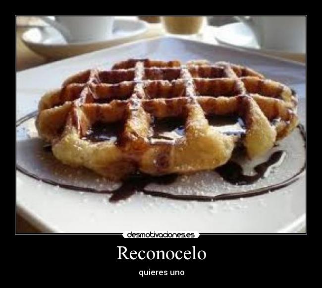 Reconocelo - quieres uno