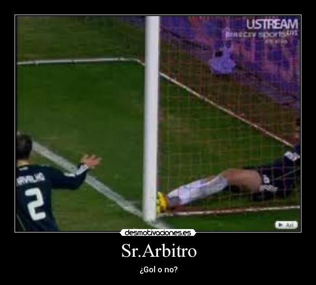 Sr.Arbitro - ¿Gol o no?