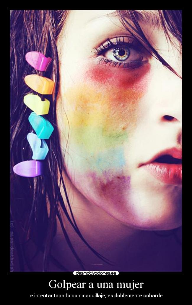 carteles mujer golpear una mujer desmotivaciones