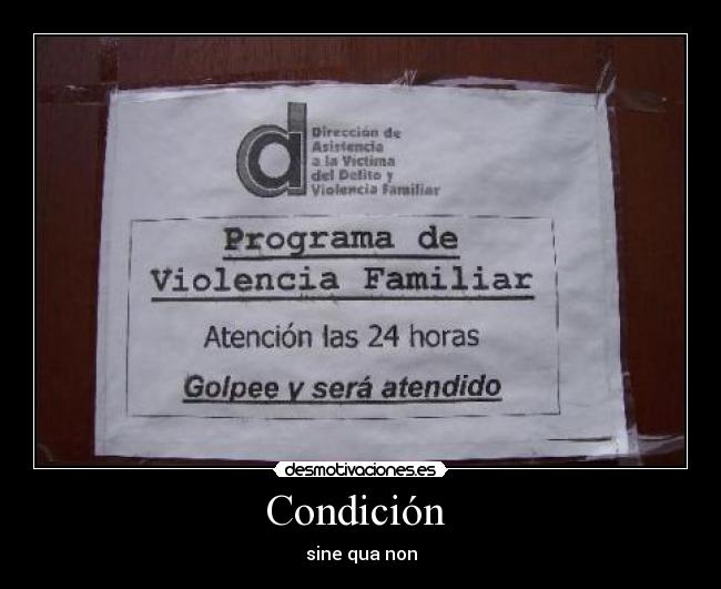Condición - sine qua non