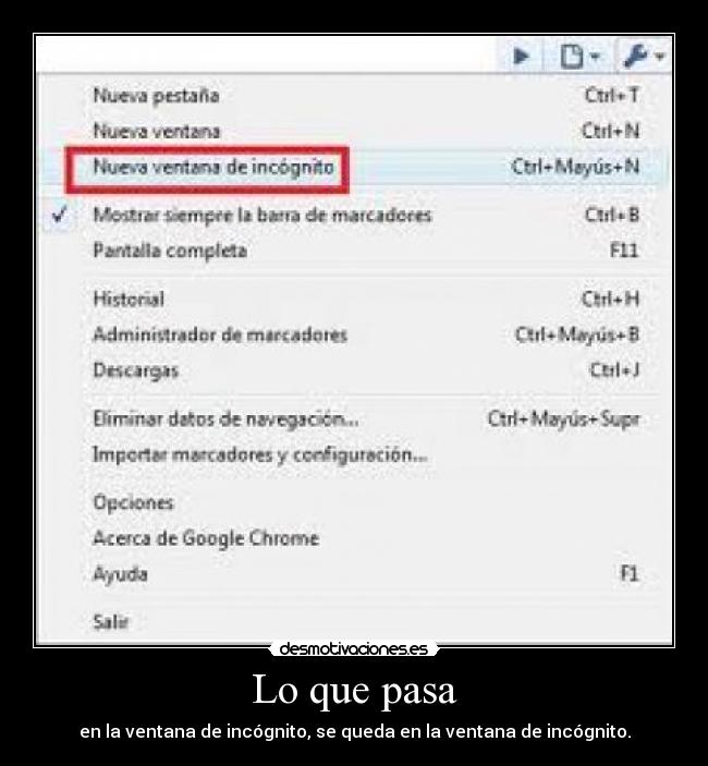 Lo que pasa - en la ventana de incógnito, se queda en la ventana de incógnito.