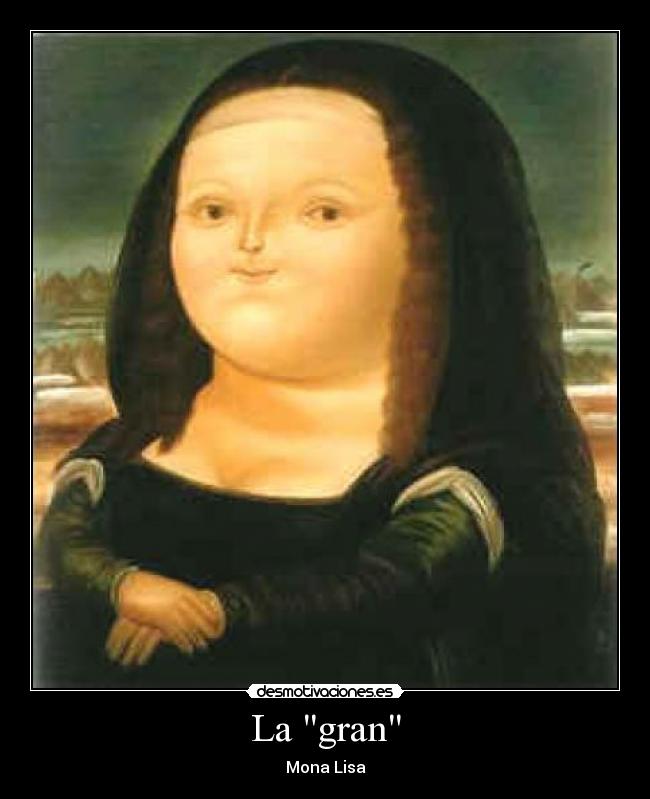 La gran - Mona Lisa
