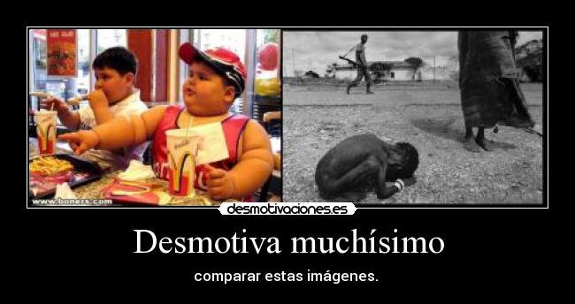 Desmotiva muchísimo -