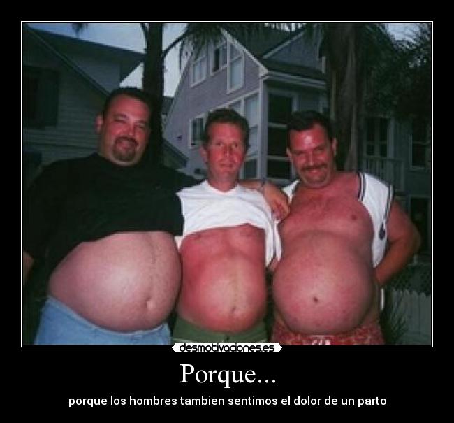 Porque... -