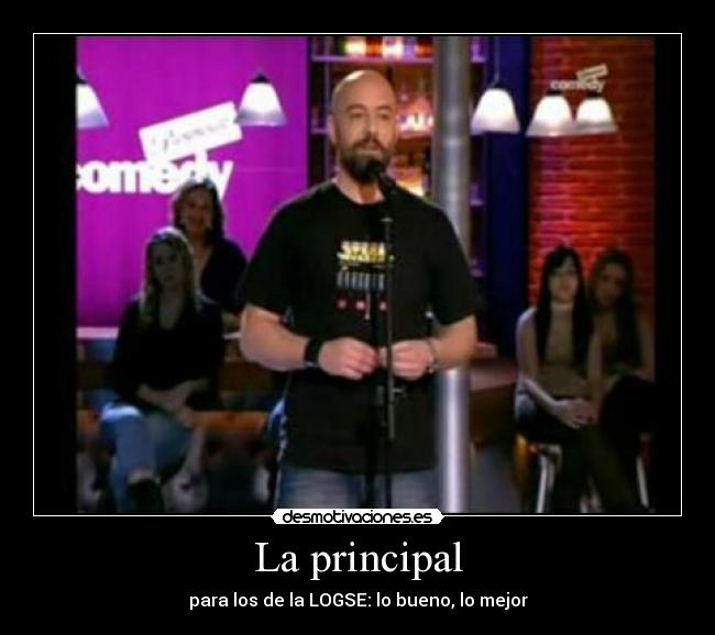 La principal - para los de la LOGSE: lo bueno, lo mejor