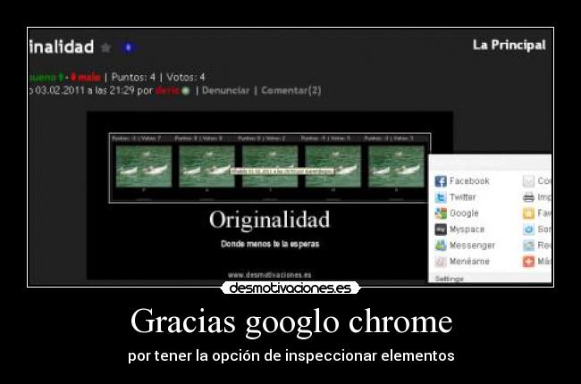 Gracias googlo chrome - por tener la opción de inspeccionar elementos