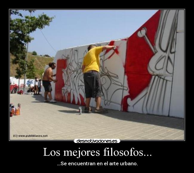 Los mejores filosofos... -