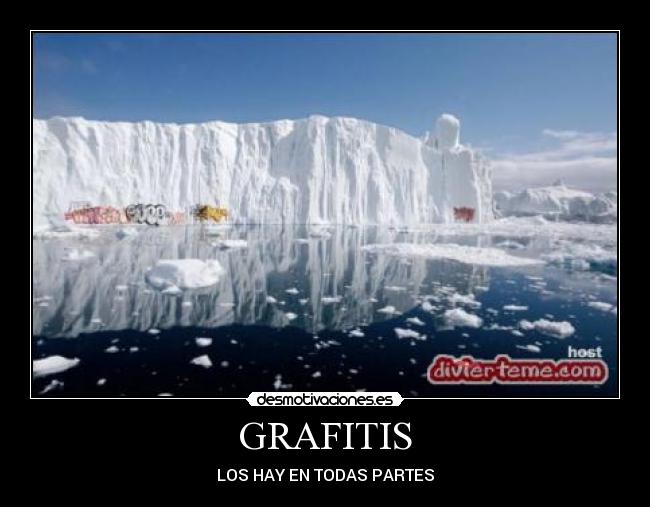 GRAFITIS - LOS HAY EN TODAS PARTES