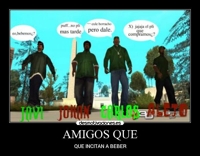 AMIGOS QUE - 