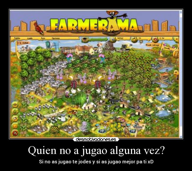 carteles farmerama juego para granjeros desmotivaciones