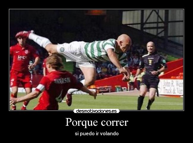 Porque correr - si puedo ir volando