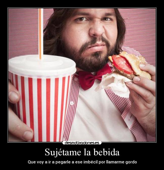 carteles gordo burguer king desmotivaciones