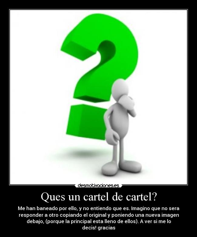 Ques un cartel de cartel? -