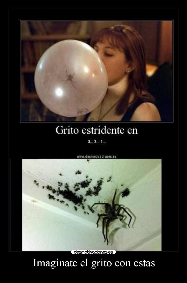 Imaginate el grito con estas -