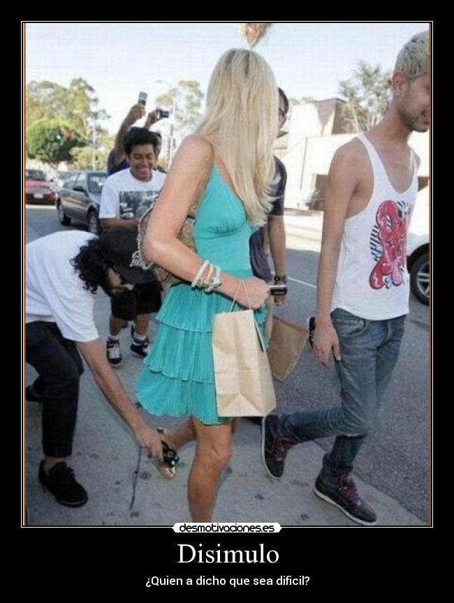 Disimulo - ¿Quien a dicho que sea dificil?