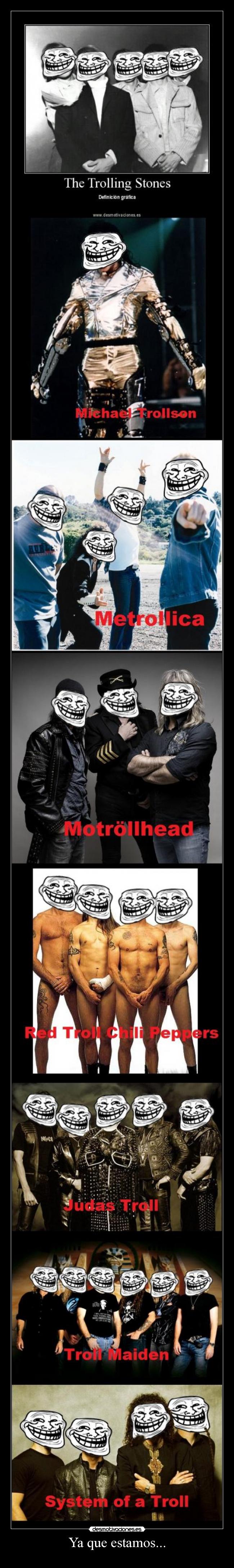carteles troll trollface metallica system down iron maiden michael jackson desmotivaciones
