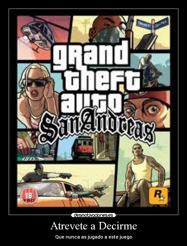 Atrevete a Decirme - Que nunca as jugado a este juego