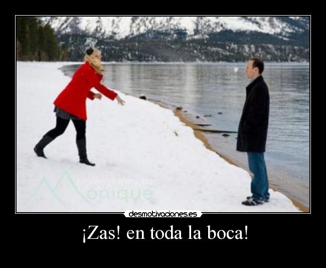 ¡Zas! en toda la boca! - 