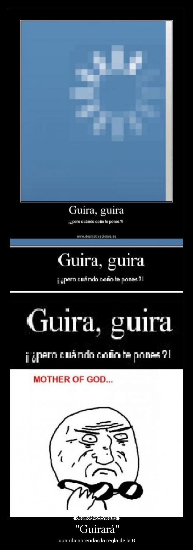 Guirará - cuando aprendas la regla de la G