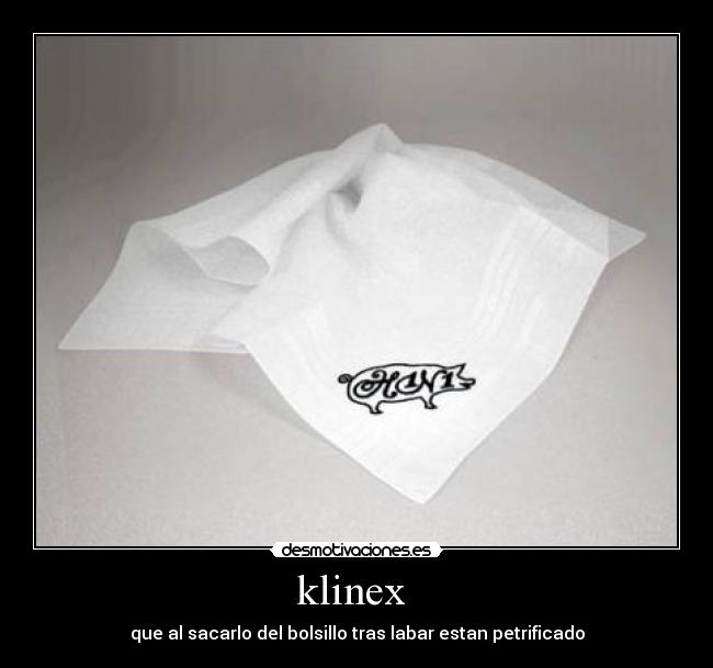 carteles klinex desmotivaciones