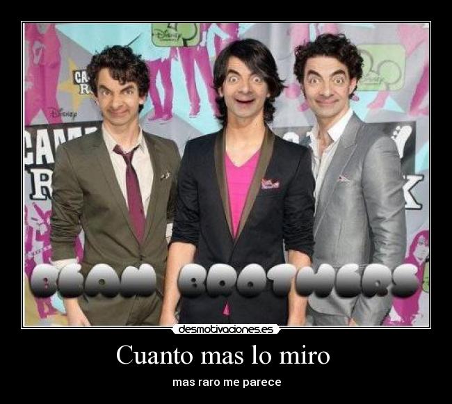 Cuanto mas lo miro - mas raro me parece