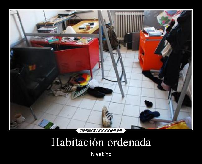 Habitación ordenada - Nivel: Yo