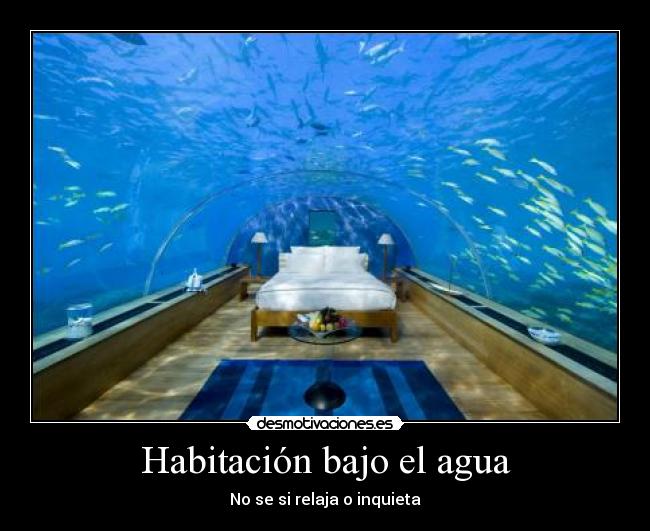 Habitación bajo el agua -