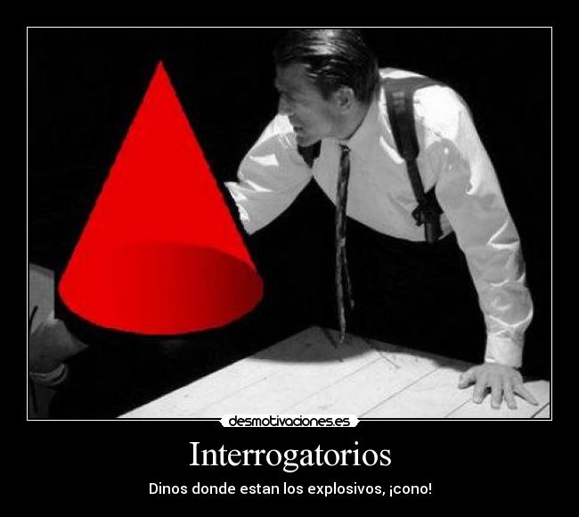 Interrogatorios - 