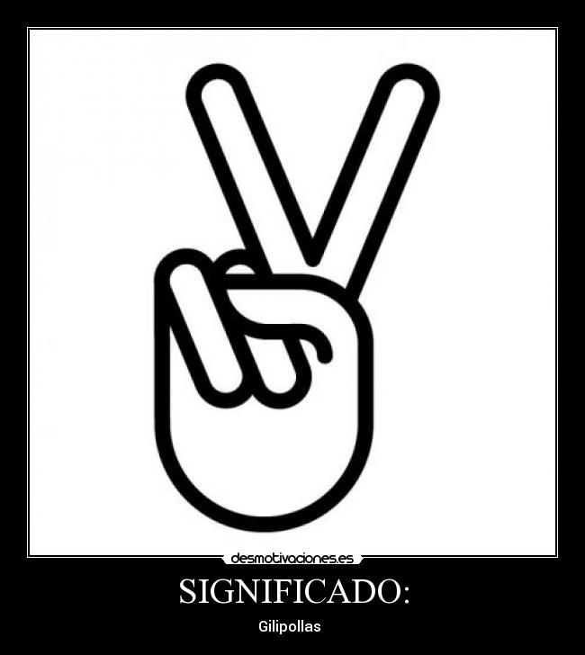 SIGNIFICADO: - 