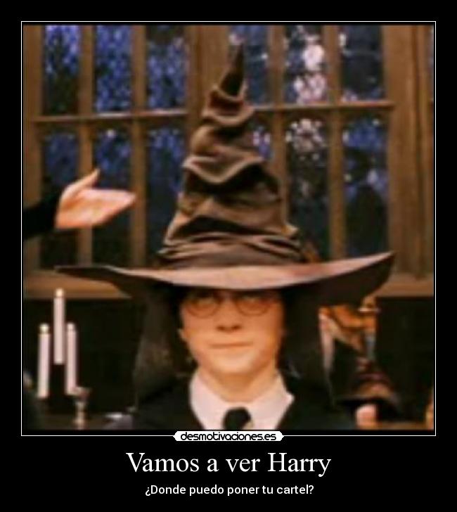 Vamos a ver Harry -