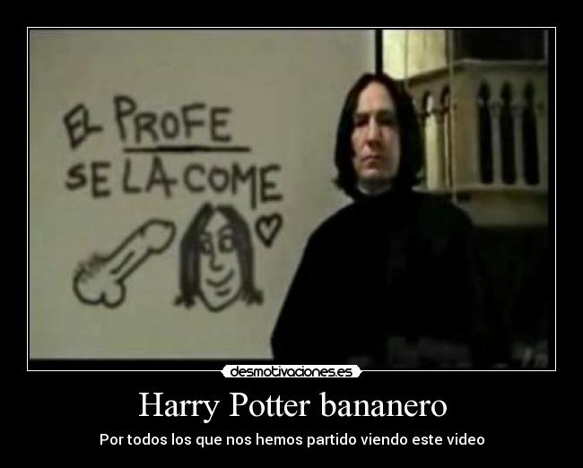 carteles harry potter bananero desmotivaciones