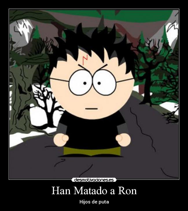 Han Matado a Ron -