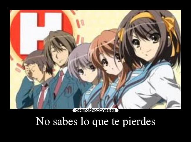 No sabes lo que te pierdes -