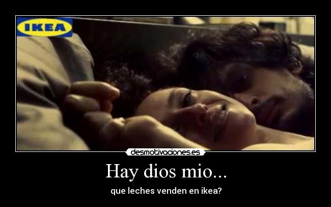 Hay dios mio... - que leches venden en ikea?